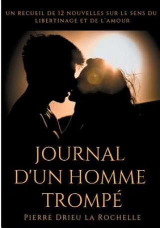 Book Journal d'un homme trompe P DRIEU LA ROCHELLE