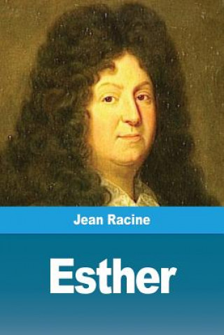 Kniha Esther Jean Racine