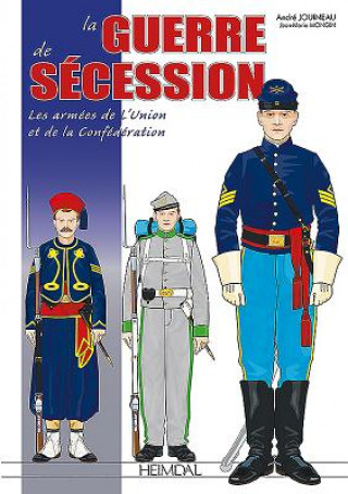 Könyv La Guerre De SeCession Jean Marie Mongin