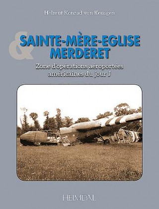Carte Sainte-MeRe-EGlise & Merderet Helmut Konrad von Keusgen