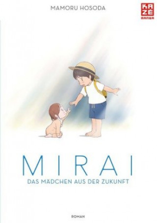 Kniha Mirai - Das Mädchen aus der Zukunft Mamoru Hosoda