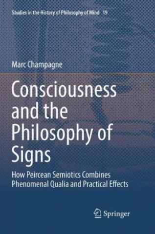 Kniha Consciousness and the Philosophy of Signs Marc Champagne