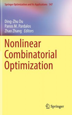 Kniha Nonlinear Combinatorial Optimization Ding-Zhu Du