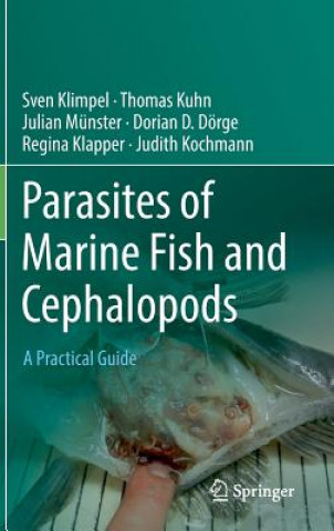 Kniha Parasites of Marine Fish and Cephalopods Sven Klimpel