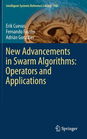 Carte New Advancements in Swarm Algorithms: Operators and Applications Erik Cuevas