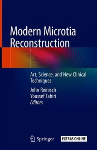 Книга Modern Microtia Reconstruction John Reinisch