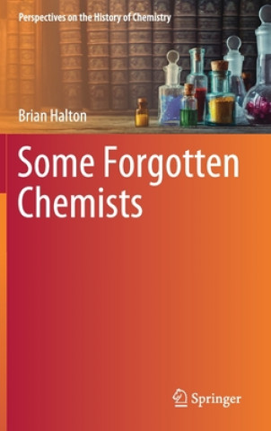 Libro Some Forgotten Chemists Brian Halton