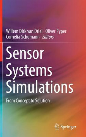 Knjiga Sensor Systems Simulations Willem Dirk van Driel