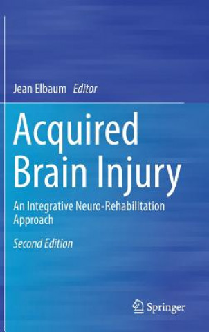 Книга Acquired Brain Injury Jean Elbaum