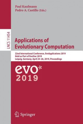 Kniha Applications of Evolutionary Computation Paul Kaufmann