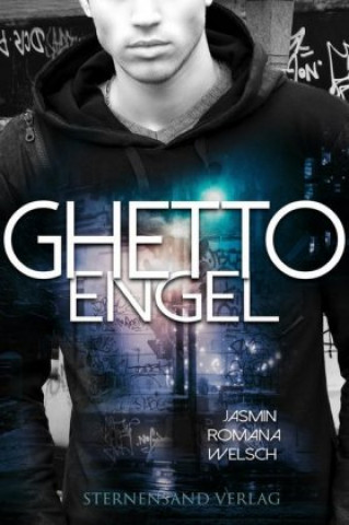 Kniha Ghetto Engel Jasmin Romana Welsch