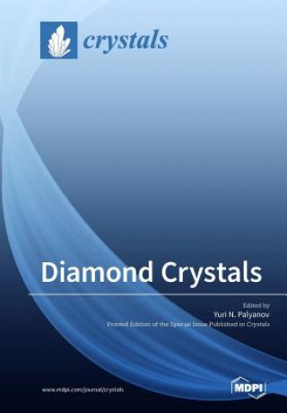 Könyv Diamond Crystals Yuri N. Palyanov