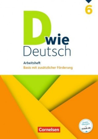 Kniha D wie Deutsch 6. Schuljahr - Arbeitsheft mit Lösungen Ulrich Deters