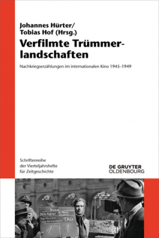 Książka Verfilmte Trümmerlandschaften Johannes Hürter