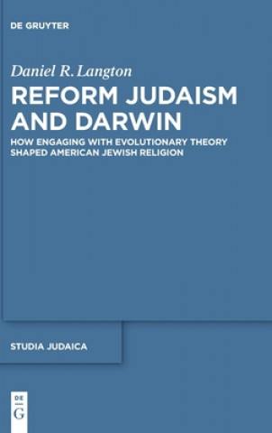 Könyv Reform Judaism and Darwin Daniel Langton