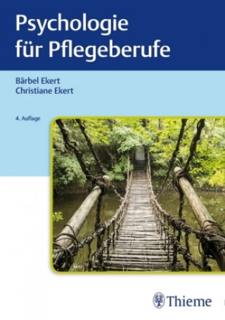 Livre Psychologie für Pflegeberufe Bärbel Ekert