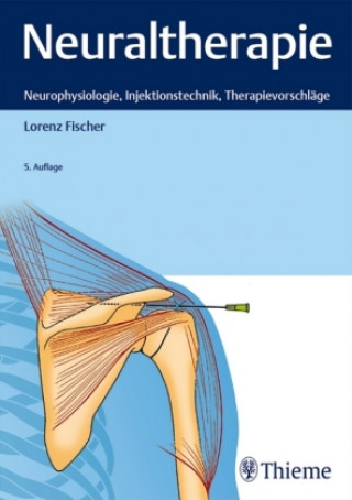 Kniha Neuraltherapie Lorenz Fischer