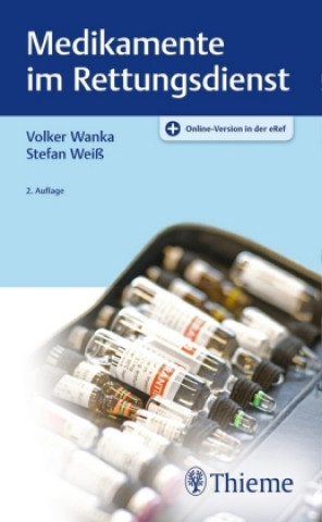 Kniha Medikamente im Rettungsdienst Volker Wanka