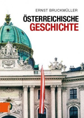 Kniha Osterreichische Geschichte Ernst Bruckmüller