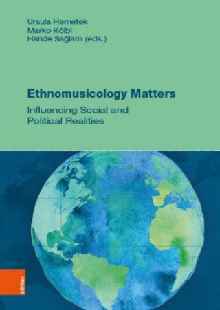 Kniha Ethnomusicology Matters Ursula Hemetek