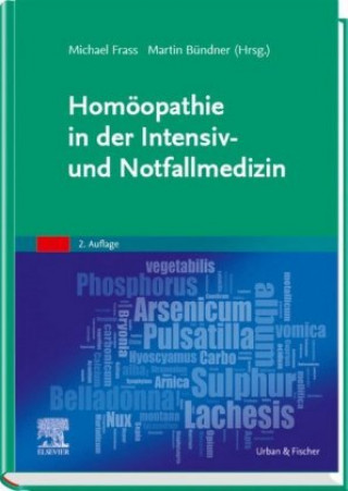 Carte Homöopathie in der Intensiv- und Notfallmedizin Michael Frass