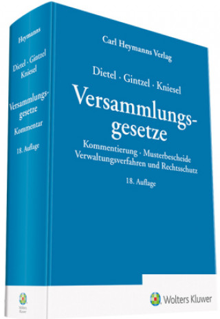 Książka Dietel/Gintzel/Kniesel Versammlungsgesetze Alfred Dietel