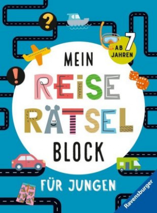 Könyv Mein Reise-Rätselblock für Jungen Tanja Bürgermeister