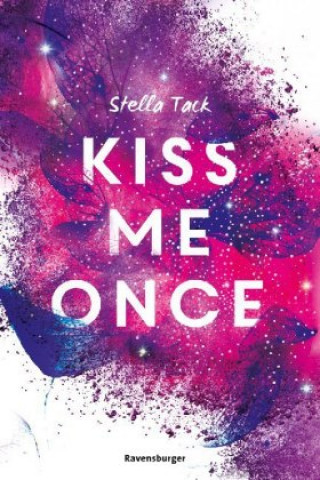 Könyv Kiss Me Once - Kiss The Bodyguard, Band 1 Stella Tack