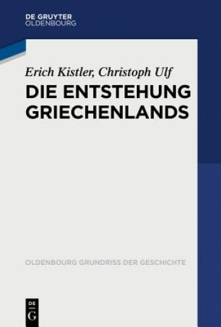 Knjiga Entstehung Griechenlands Erich Kistler