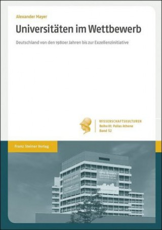 Kniha Universitäten im Wettbewerb Alexander Mayer