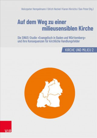 Könyv Auf Dem Weg Zu Einer Milieusensiblen Kirche Heinzpeter Hempelmann