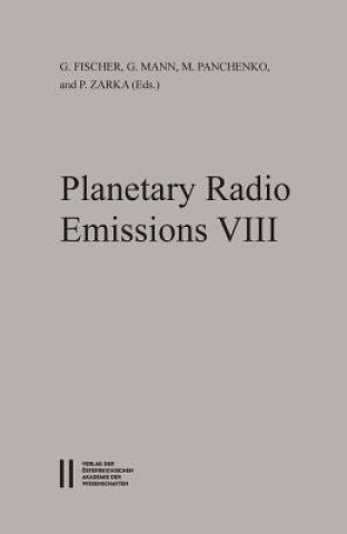 Książka Planetary Radio Emissions / Planetary Radio Emissions VIII Georg Fischer