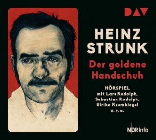 Аудио Der goldene Handschuh Heinz Strunk