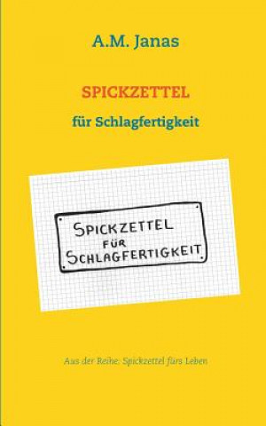 Książka Spickzettel fur Schlagfertigkeit A.M. JANAS