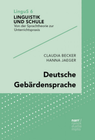 Książka Deutsche Gebärdensprache Claudia Becker