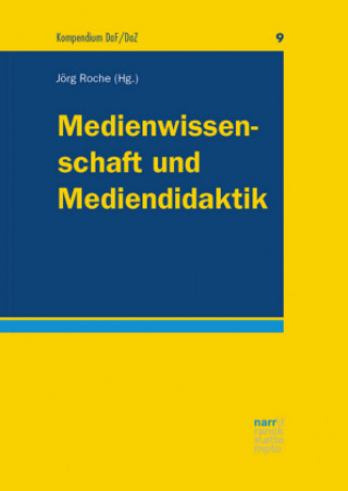 Książka Medienwissenschaft und Mediendidaktik Jörg Roche