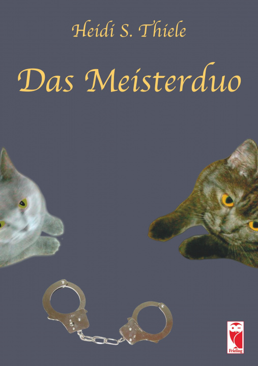 Knjiga Das Meisterduo Heidi S. Thiele