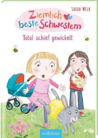 Book Ziemlich beste Schwestern - Total schief gewickelt (Ziemlich beste Schwestern 5) Sarah Welk