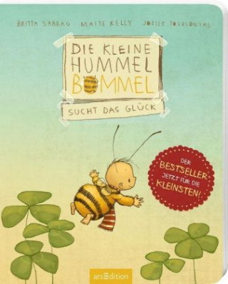 Kniha Die kleine Hummel Bommel sucht das Glück Britta Sabbag