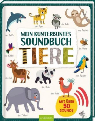 Carte Mein kunterbuntes Soundbuch - Tiere 