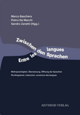 Kniha Zwischen den Sprachen / Entre les langues Constantin Sigov