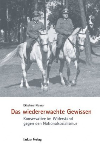 Knjiga Das wiedererwachte Gewissen Ekkehard Klausa