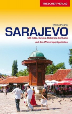 Kniha Reiseführer Sarajevo Marko Plesnik