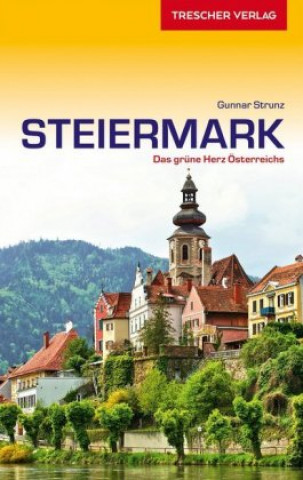 Carte Reiseführer Steiermark Gunnar Strunz
