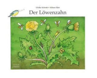Knjiga Der Löwenzahn Ulrike Schrott