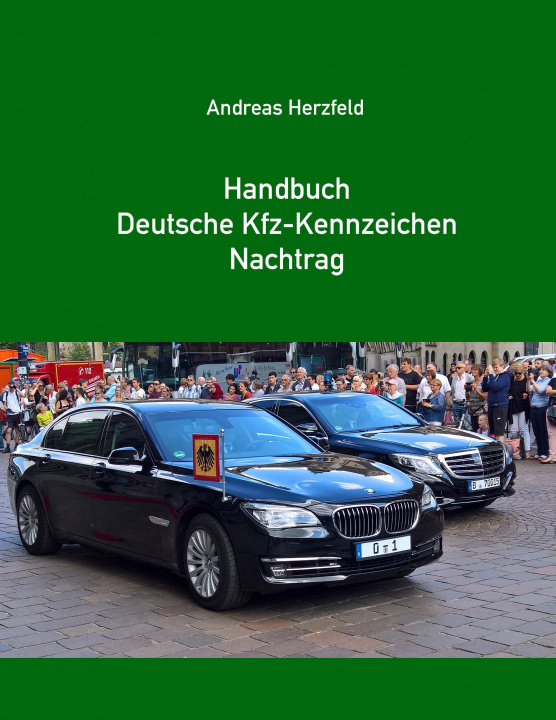 Carte Handbuch Deutsche Kfz-Kennzeichen Nachtrag Andreas Herzfeld