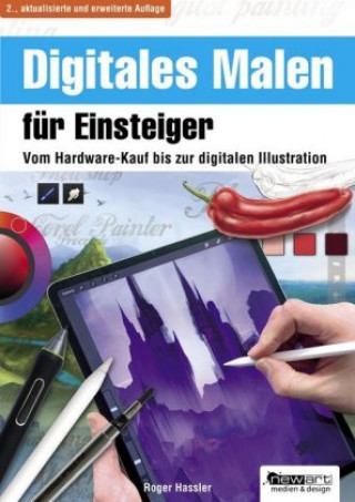 Kniha Digitales Malen für Einsteiger Roger Hassler