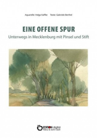 Kniha Eine offene Spur Gabriele Berthel