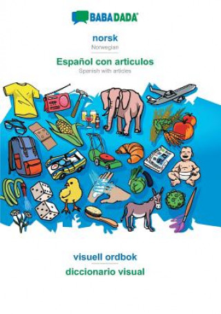 Könyv BABADADA, norsk - Espanol con articulos, visuell ordbok - el diccionario visual Babadada GmbH