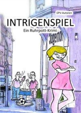 Книга Intrigenspiel EPV-Autoren